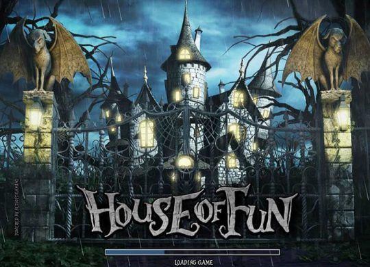 House Of Fun