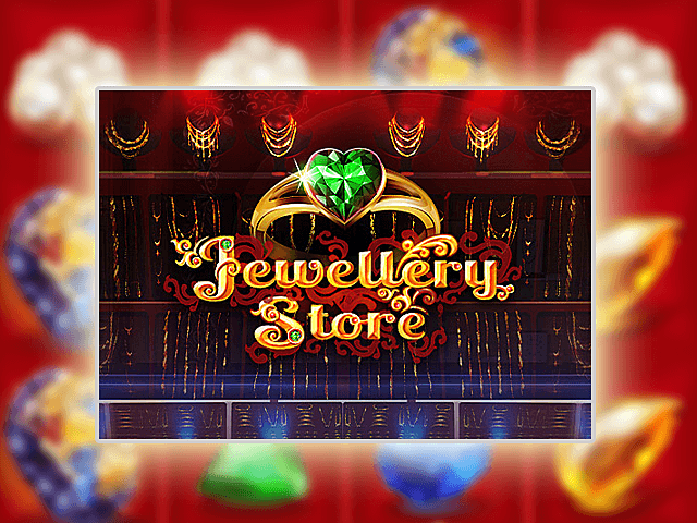 Play Jewellery Store Free Slot Game