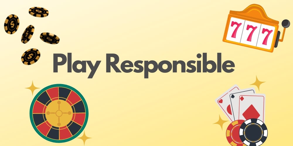 Responsible Gaming