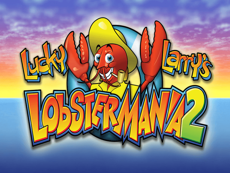 Lucky Larry’s Lobstermania 2
